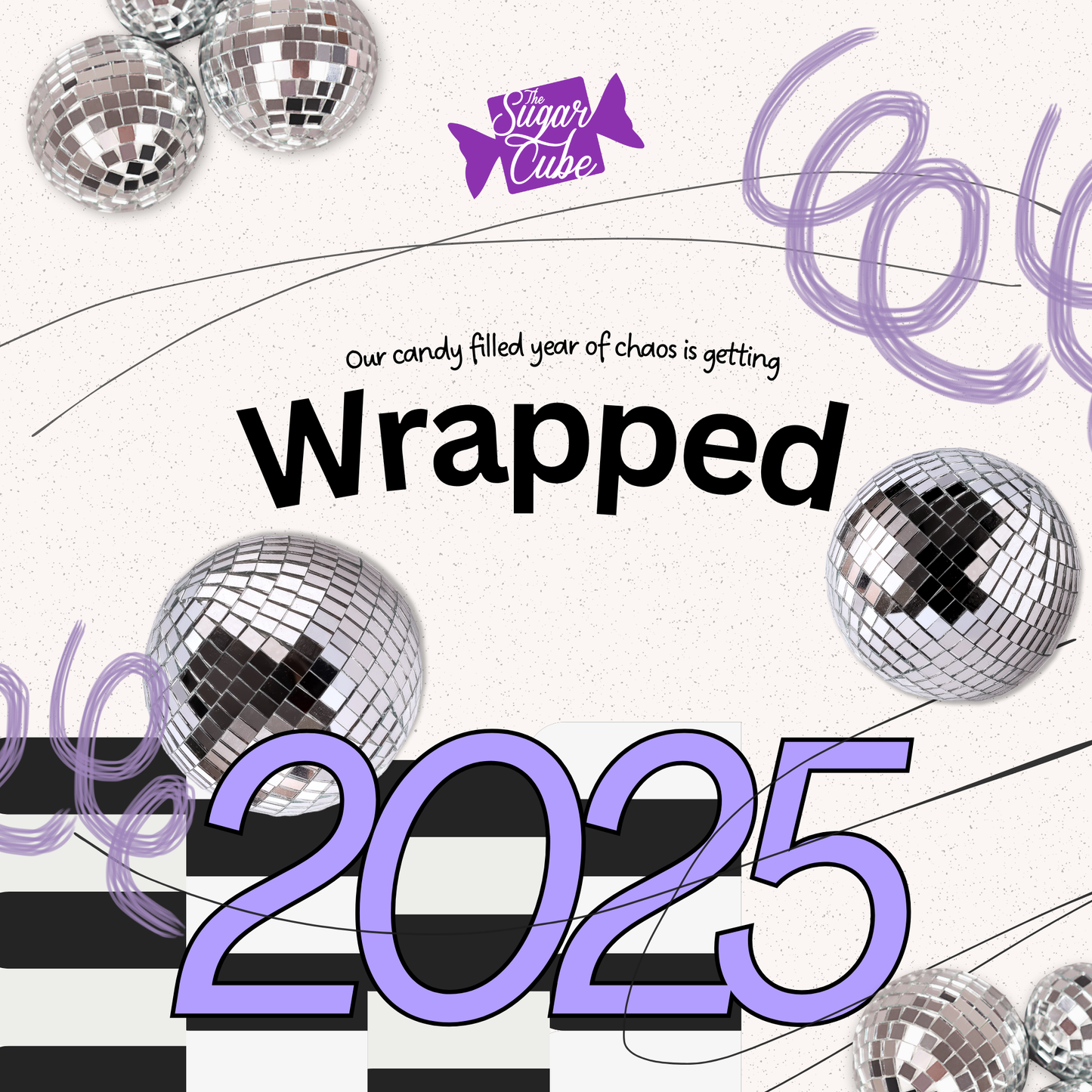 The Sugar Cube 2025 Wrapped